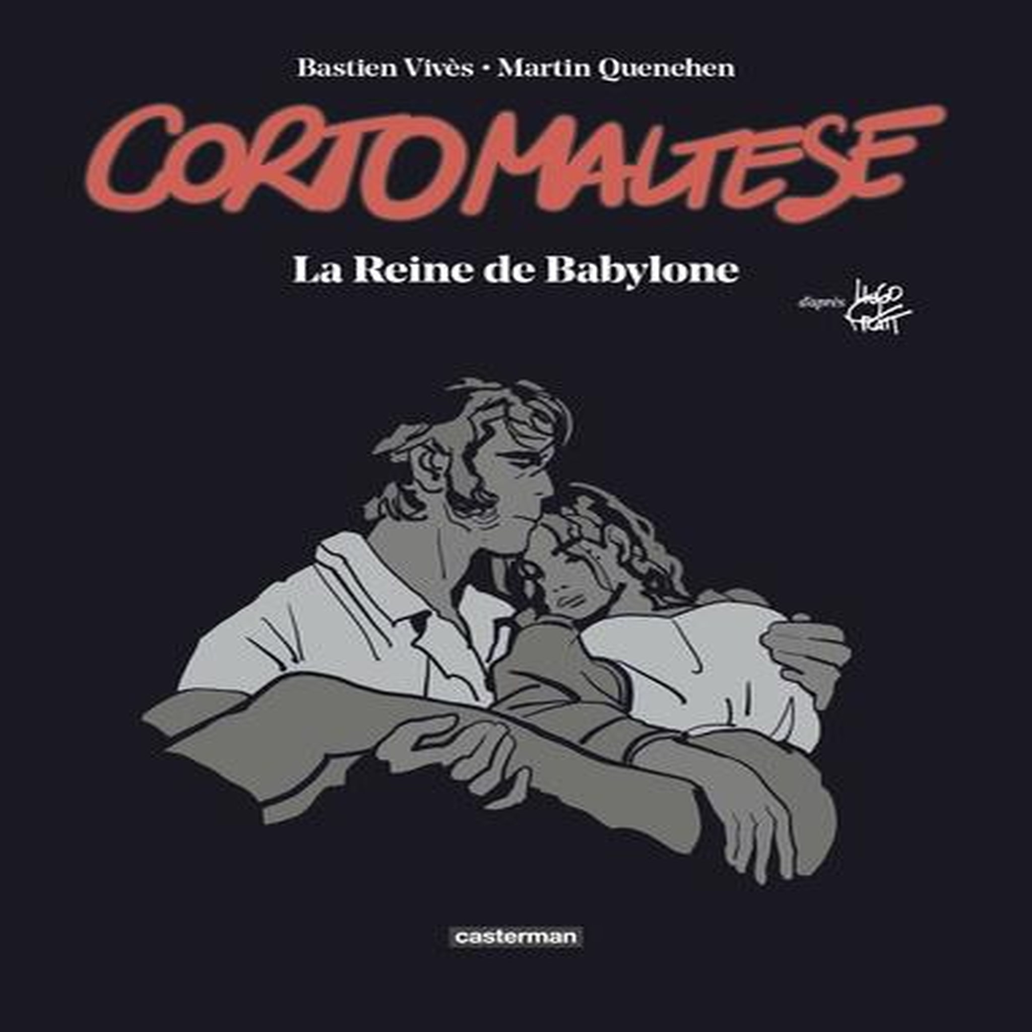 CORTO MALTESE : LA REINE DE BABYLONE. EDITION DE LUXE, Vivès Bastien
