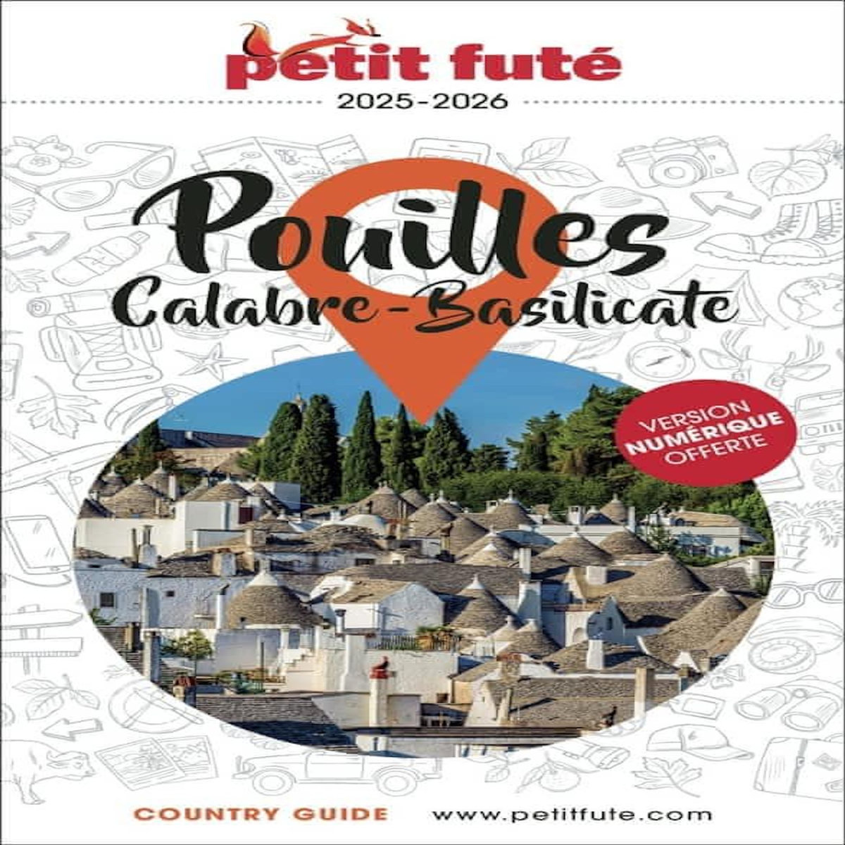 POUILLES. CALABRE - BASILICATE, EDITION 2025-2026, Auzias Dominique