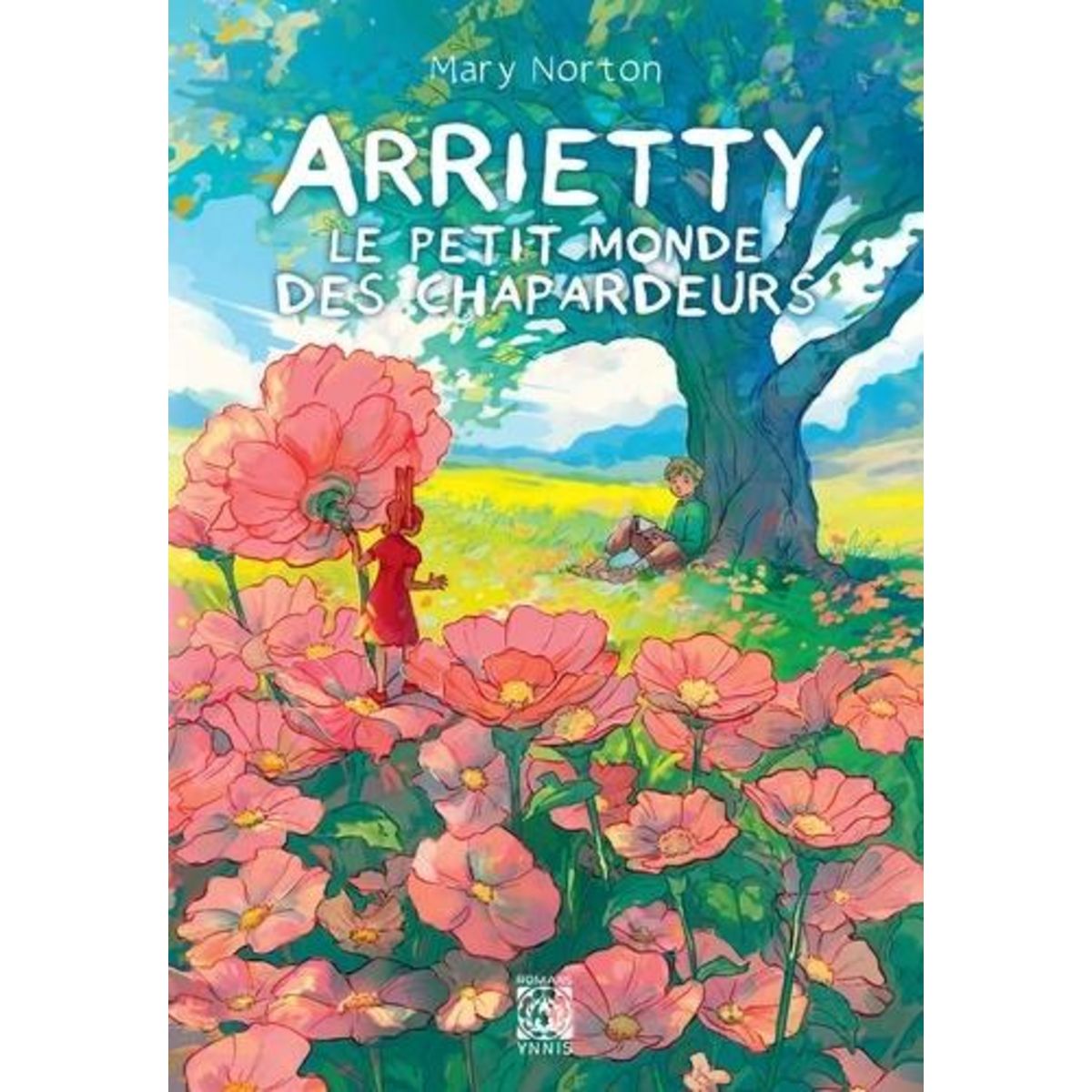 ARRIETTY, LE PETIT MONDE DES CHAPARDEURS, Norton Mary