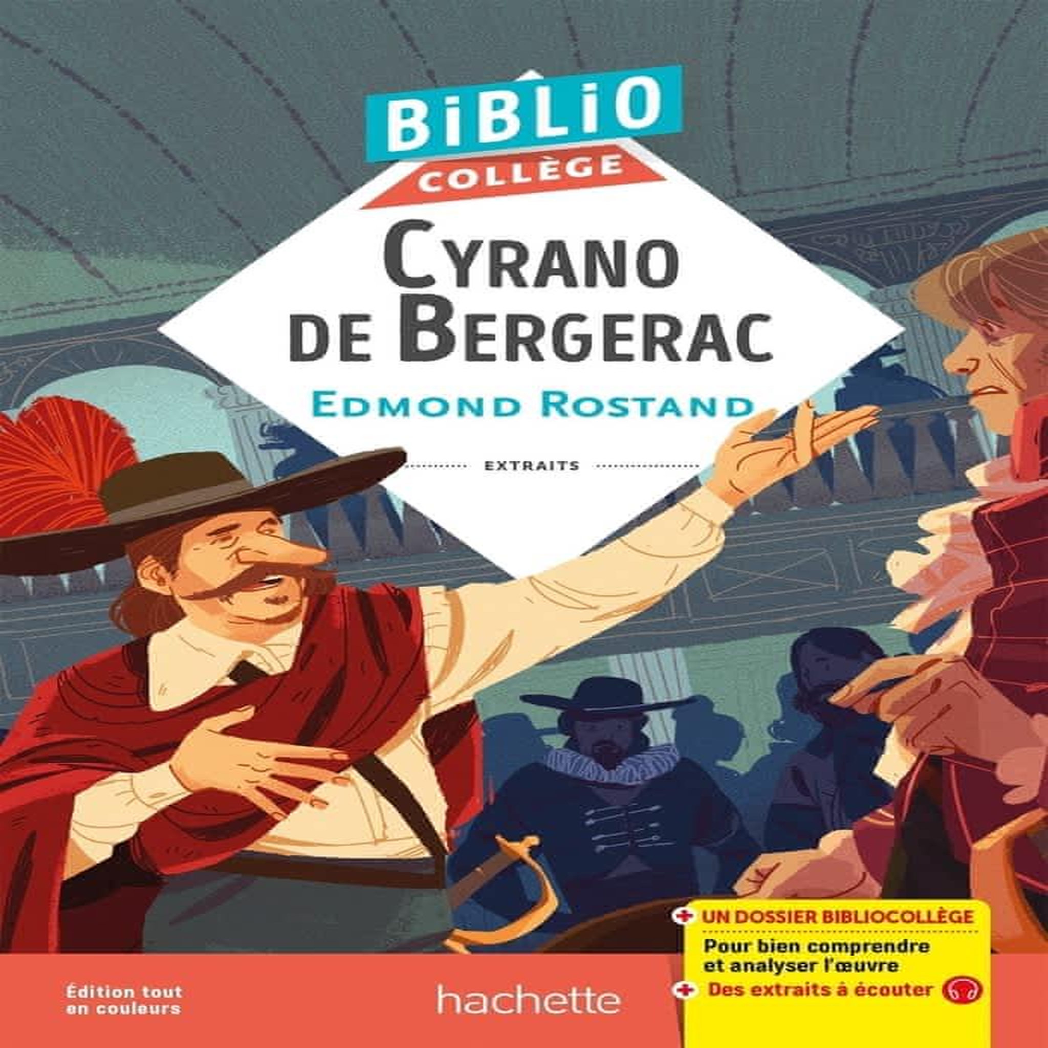 CYRANO DE BERGERAC, Rostand Edmond