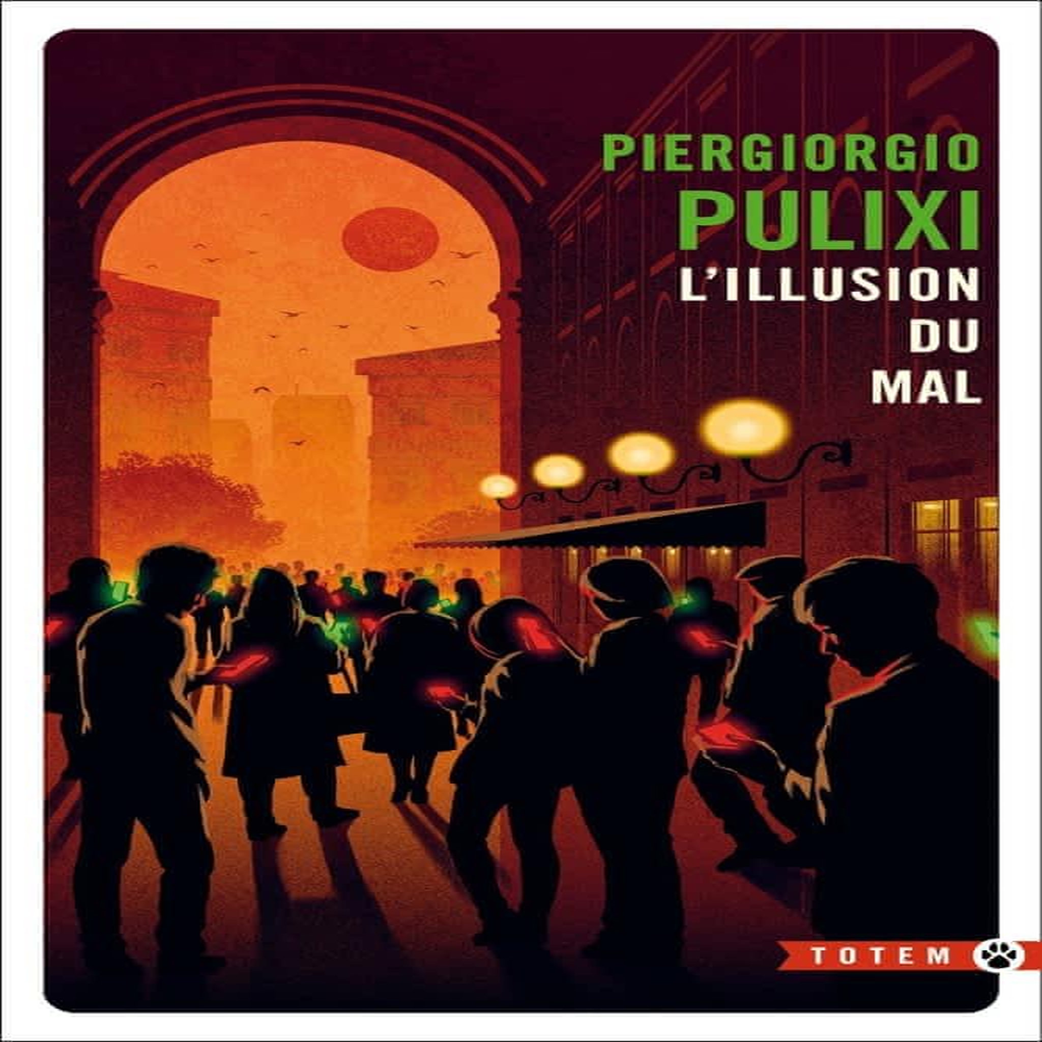 L'ILLUSION DU MAL, Pulixi Piergiorgio