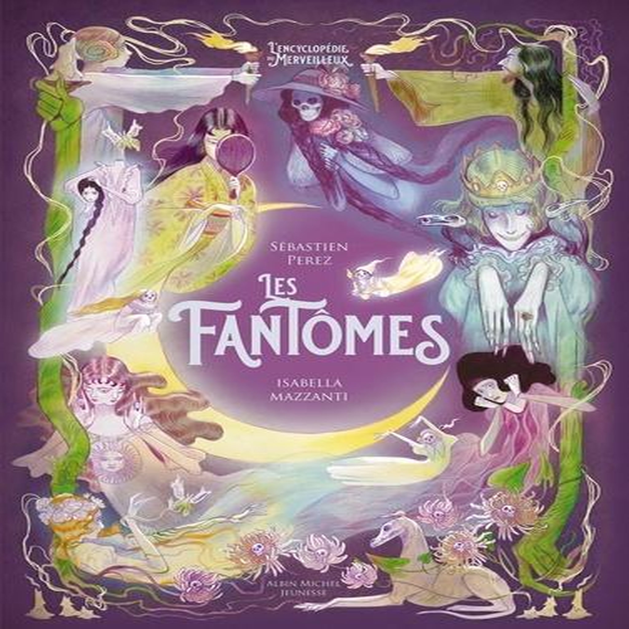 LES FANTOMES, Perez Sébastien