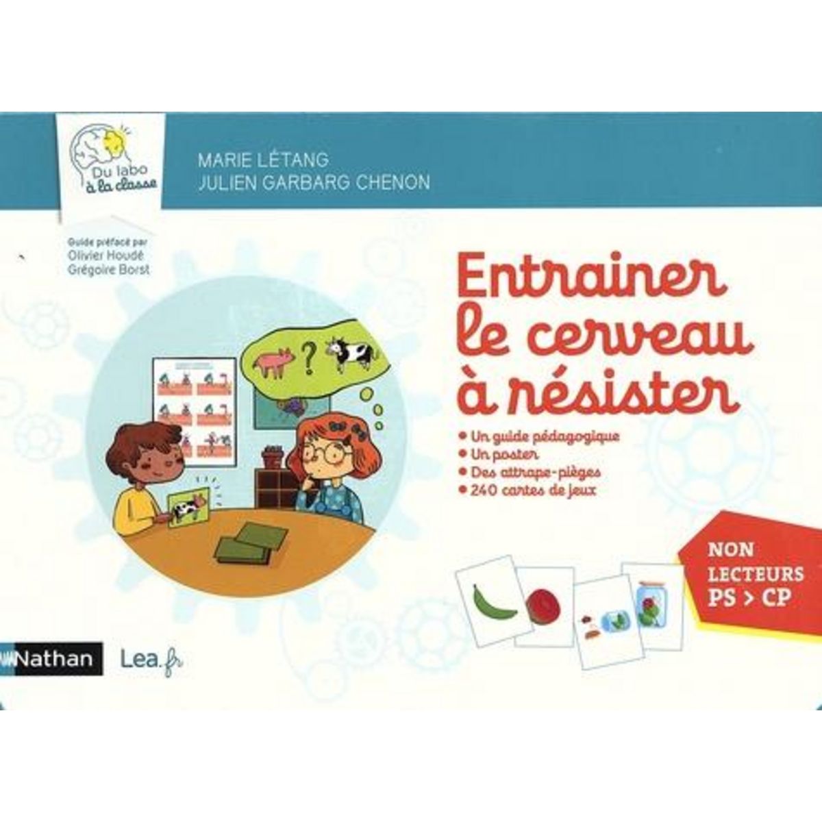 ENTRAINER LE CERVEAU A RESISTER PS > CP, Létang Marie