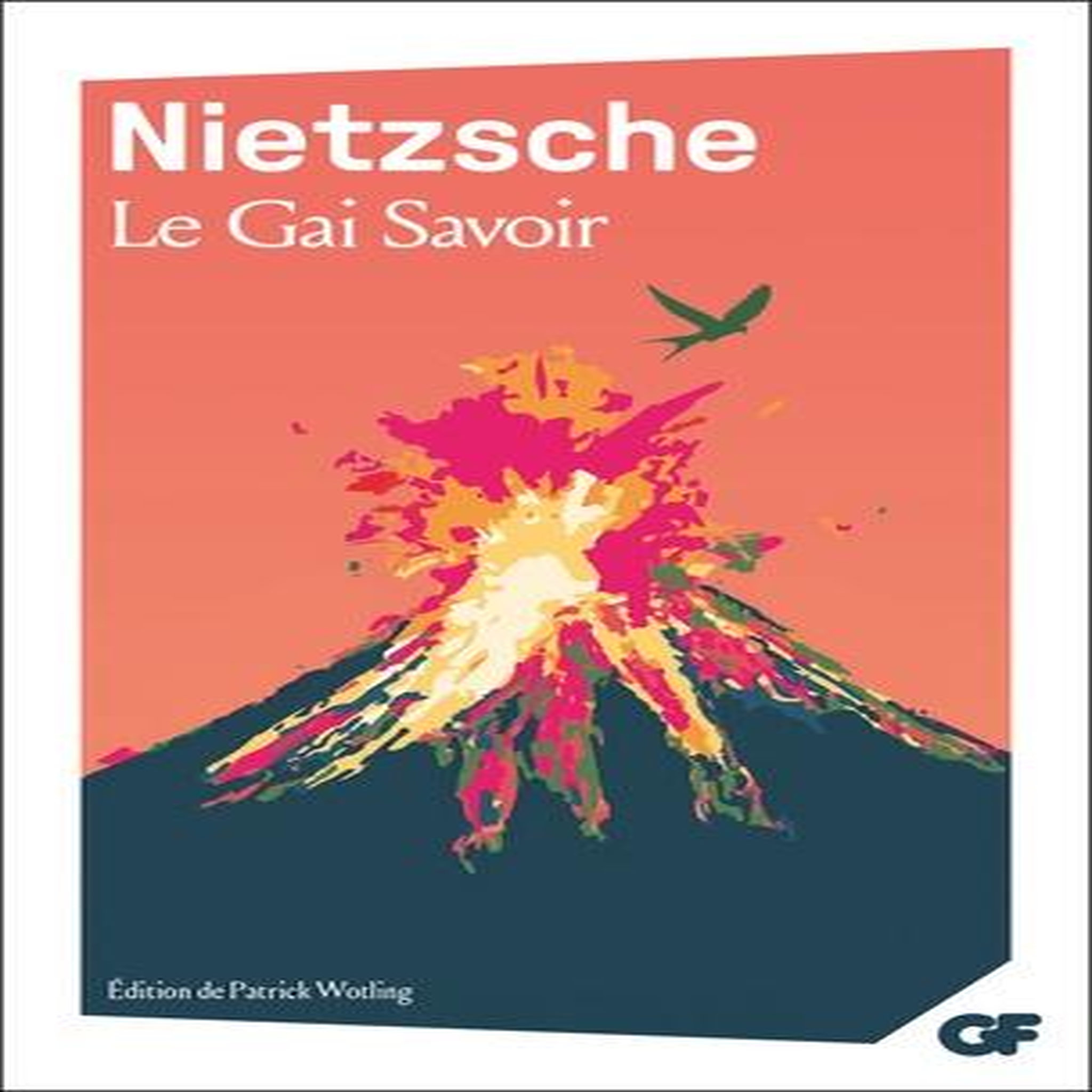 Le gai savoir, Nietzsche Friedrich