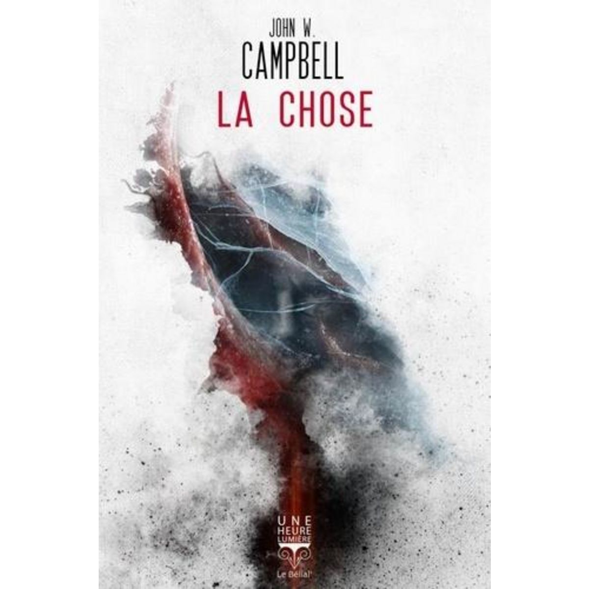 LA CHOSE, CAMPBELL John W.