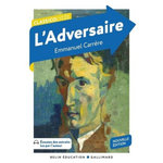 L'ADVERSAIRE, Carrère Emmanuel