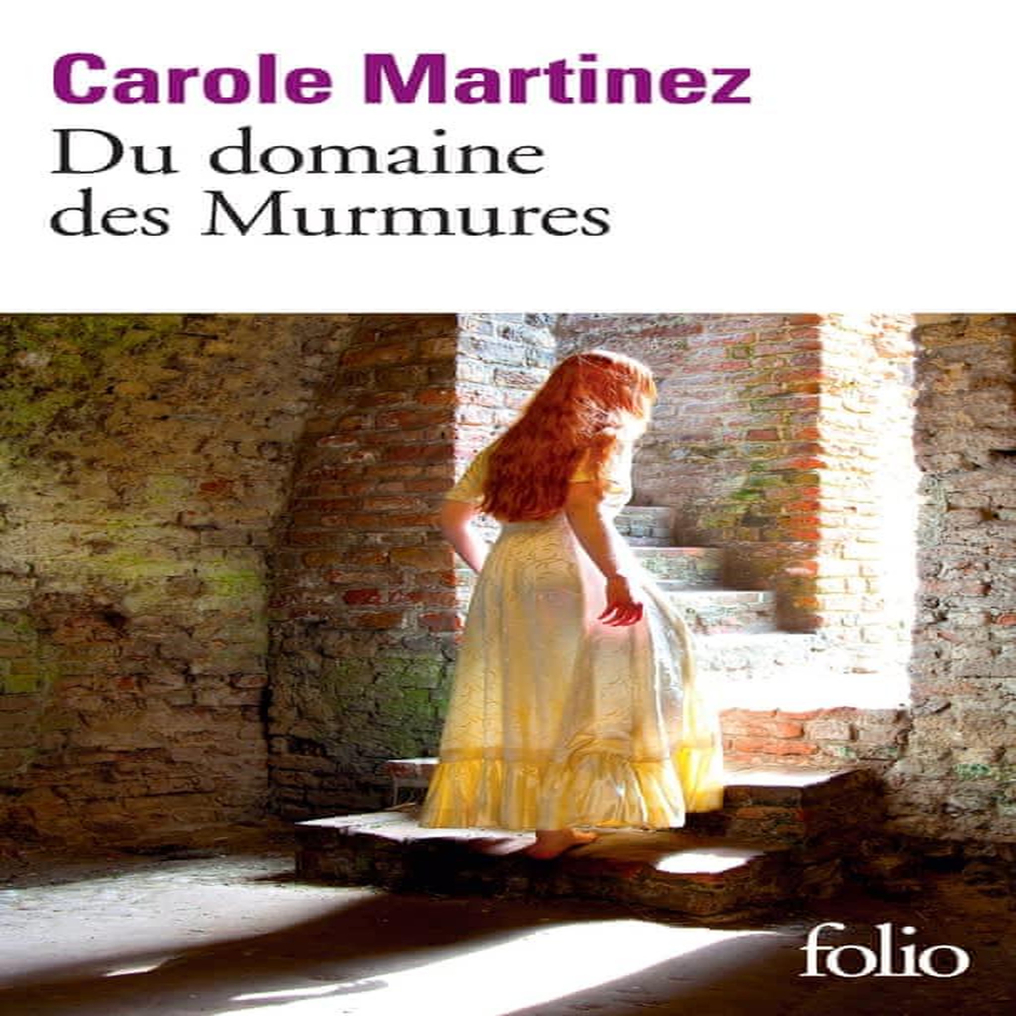 DU DOMAINE DES MURMURES, Martinez Carole