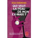 FINLAY DONOVAN EST MORTELLE TOME 2 : QUI VEUT LA PEAU DE MON EX-MARI ?, Cosimano Elle