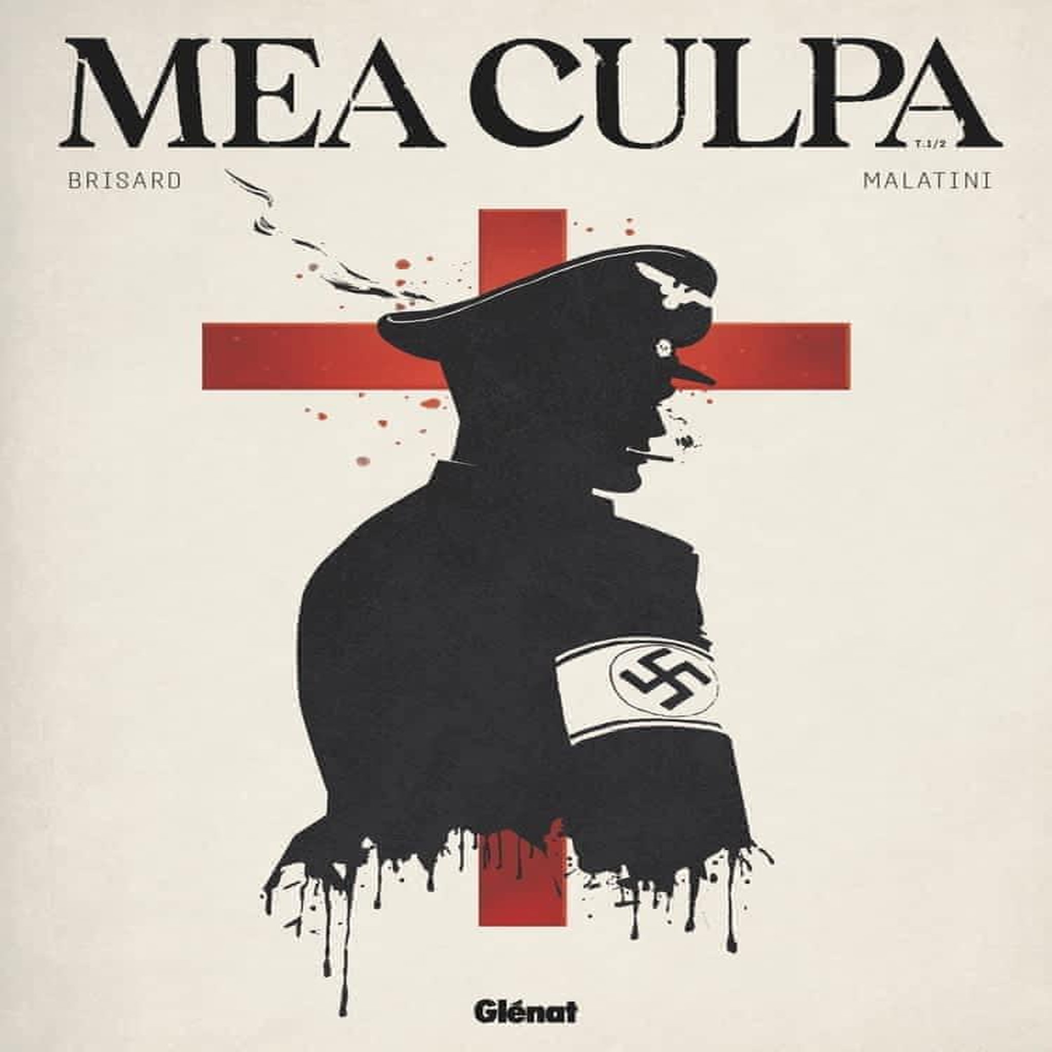 MEA CULPA TOME 1 , Brisard Jean-Christophe