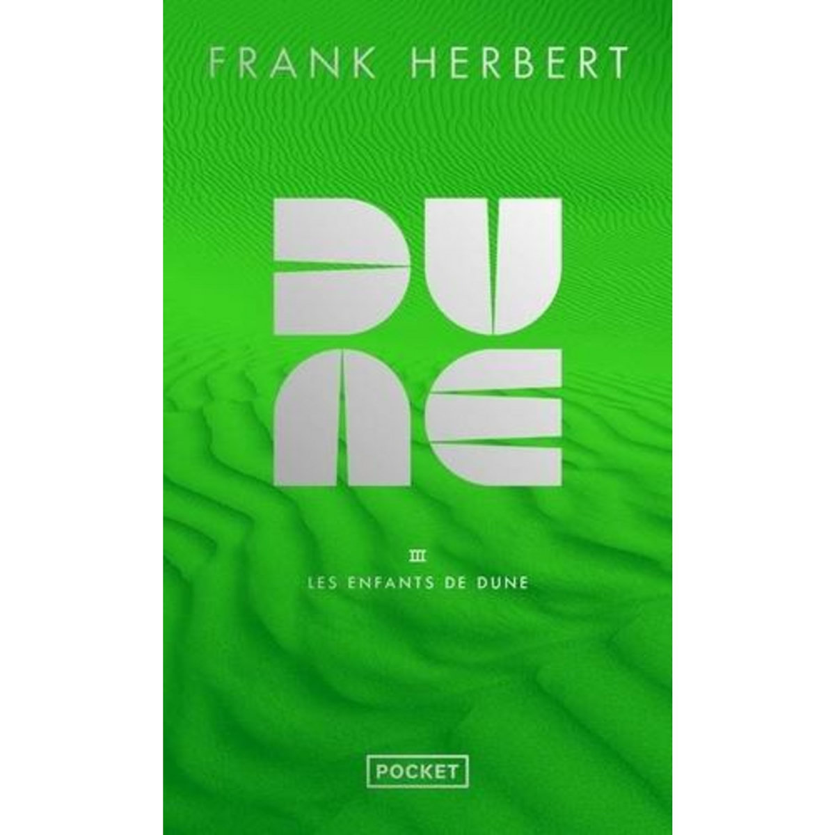 LE CYCLE DE DUNE TOME 3 : LES ENFANTS DE DUNE. EDITION LIMITEE, Herbert Frank