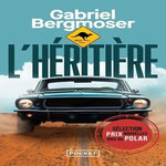 L'HERITIERE, Bergmoser Gabriel