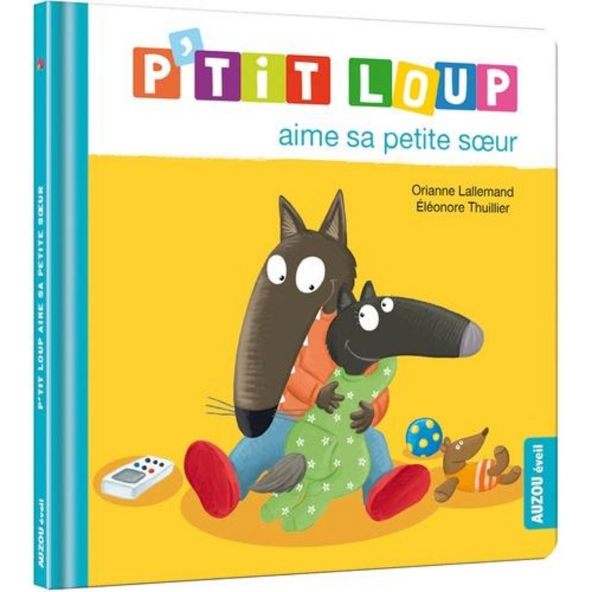 P'TIT LOUP AIME SA PETITE SOEUR, Lallemand Orianne