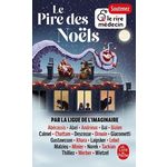 LE PIRE DES NOELS, La ligue de l'imaginaire