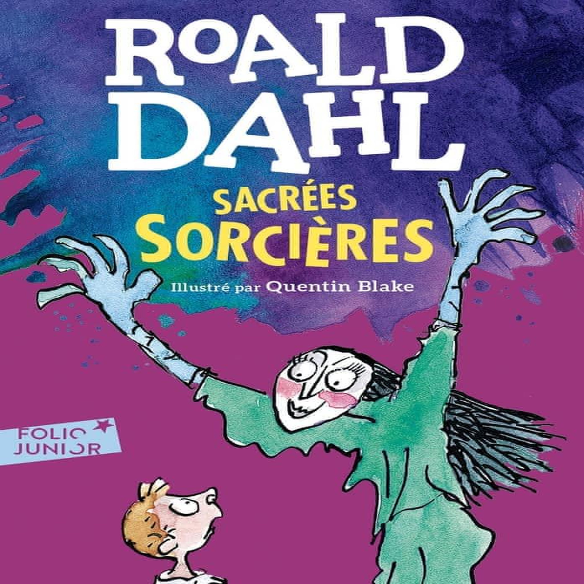 SACREES SORCIERES, Dahl Roald