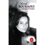 GARCON MANQUE, Bouraoui Nina