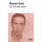 LE VIN DES MORTS, Gary Romain