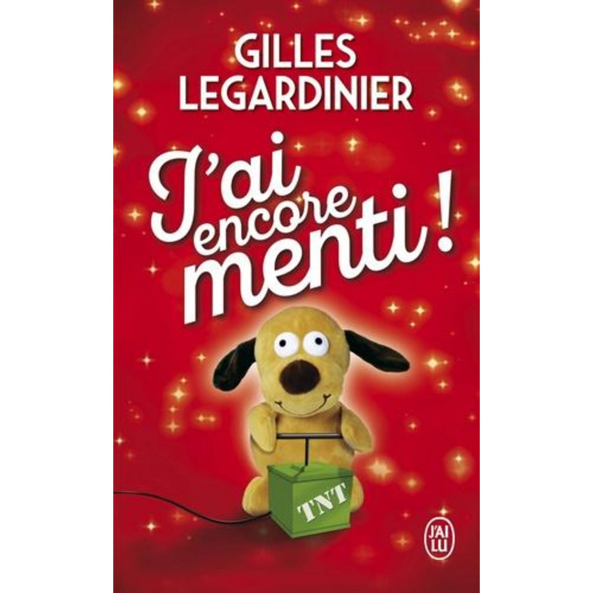 J'ai encore menti !, Legardinier Gilles