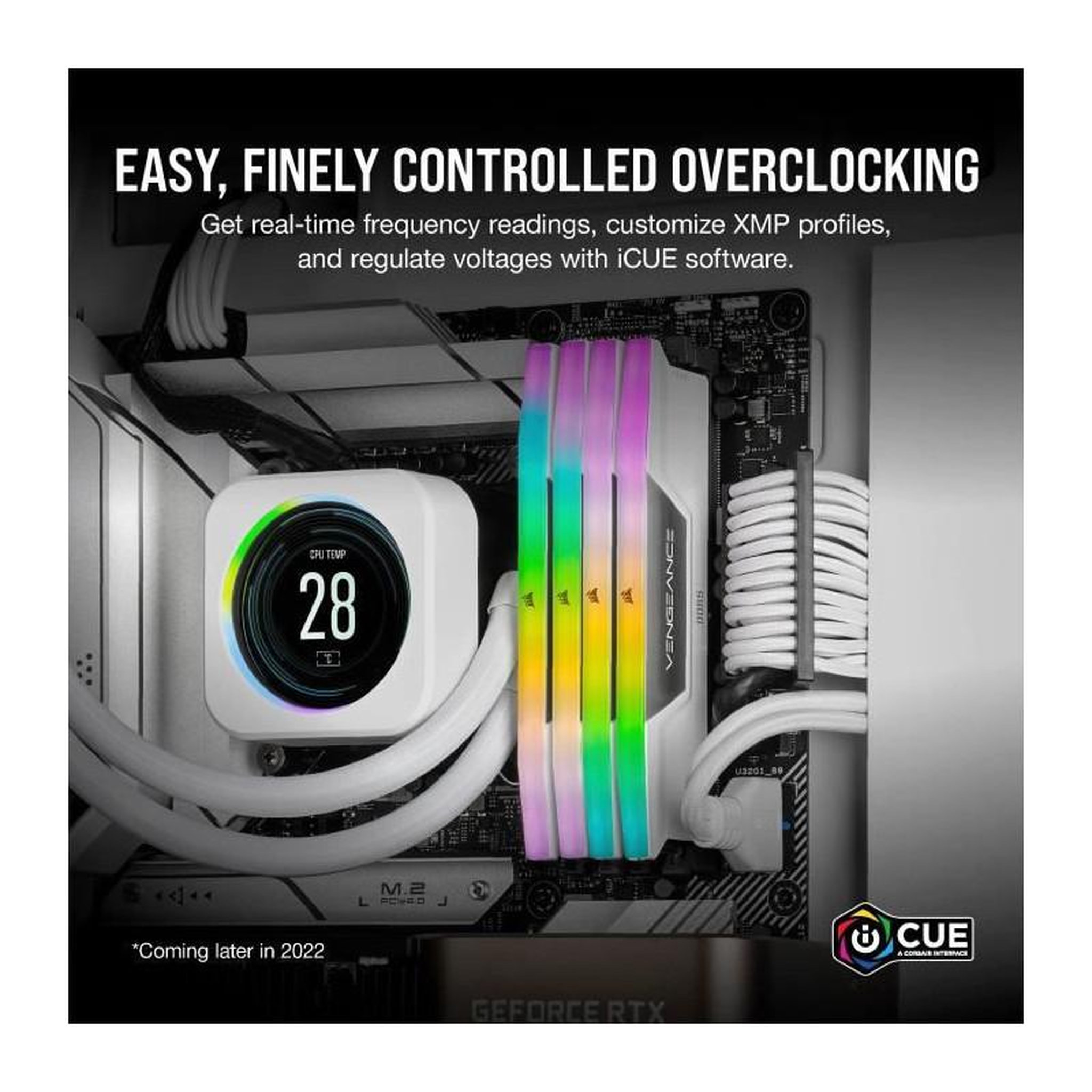 Voir la diapositive 5 : Corsair CORSAIR Vengeance RGB DDR5 - 32GB 2x16GB DIMM - 5200MHz - Unbuffered, 40-40-40-77, XMP 3.0, White Heatspreader, RGB LED, 1.25V