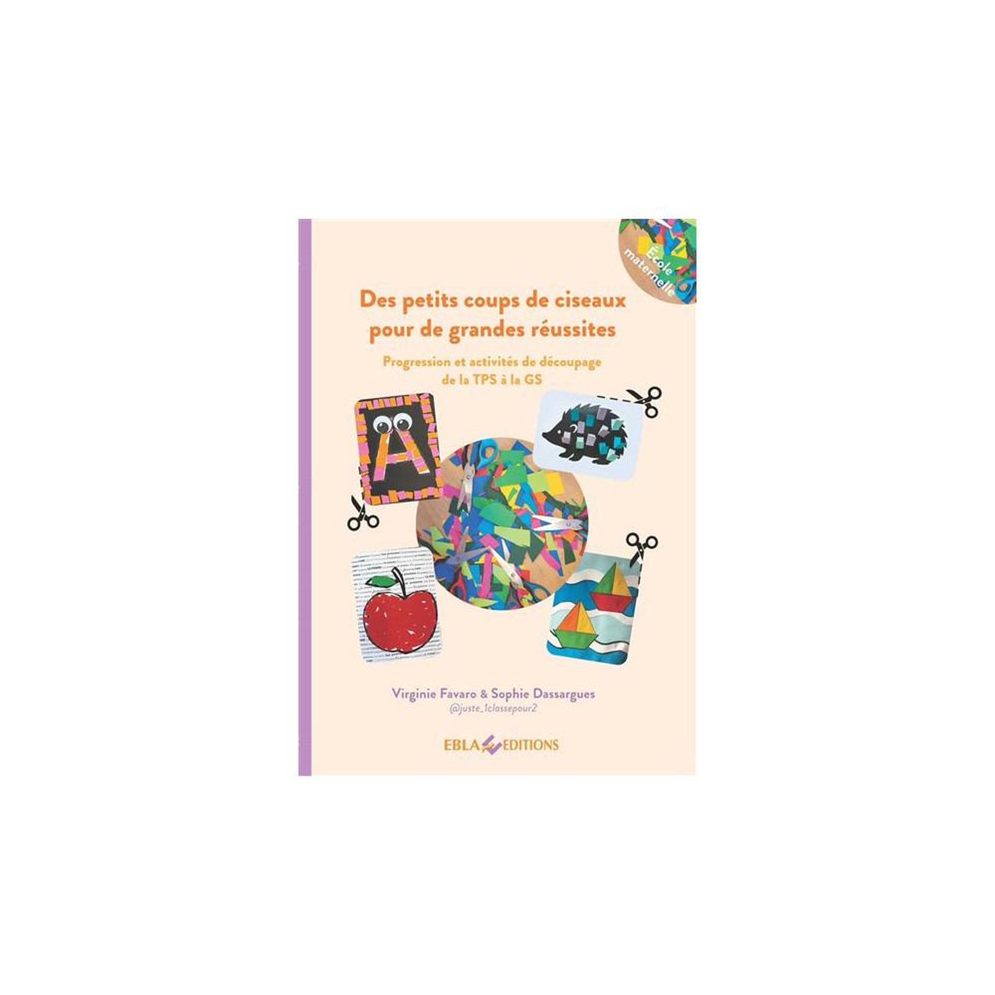 Guide activités de découpage tps à gs, progression et fiches illustrées pour apprendre à découper au ciseaux