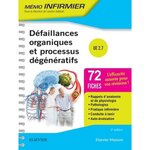 DEFAILLANCES ORGANIQUES ET PROCESSUS DEGENERATIFS. 2E EDITION, Bouheraoua Nacim