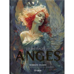 LES MESSAGES DES ANGES, Celeste Morgane