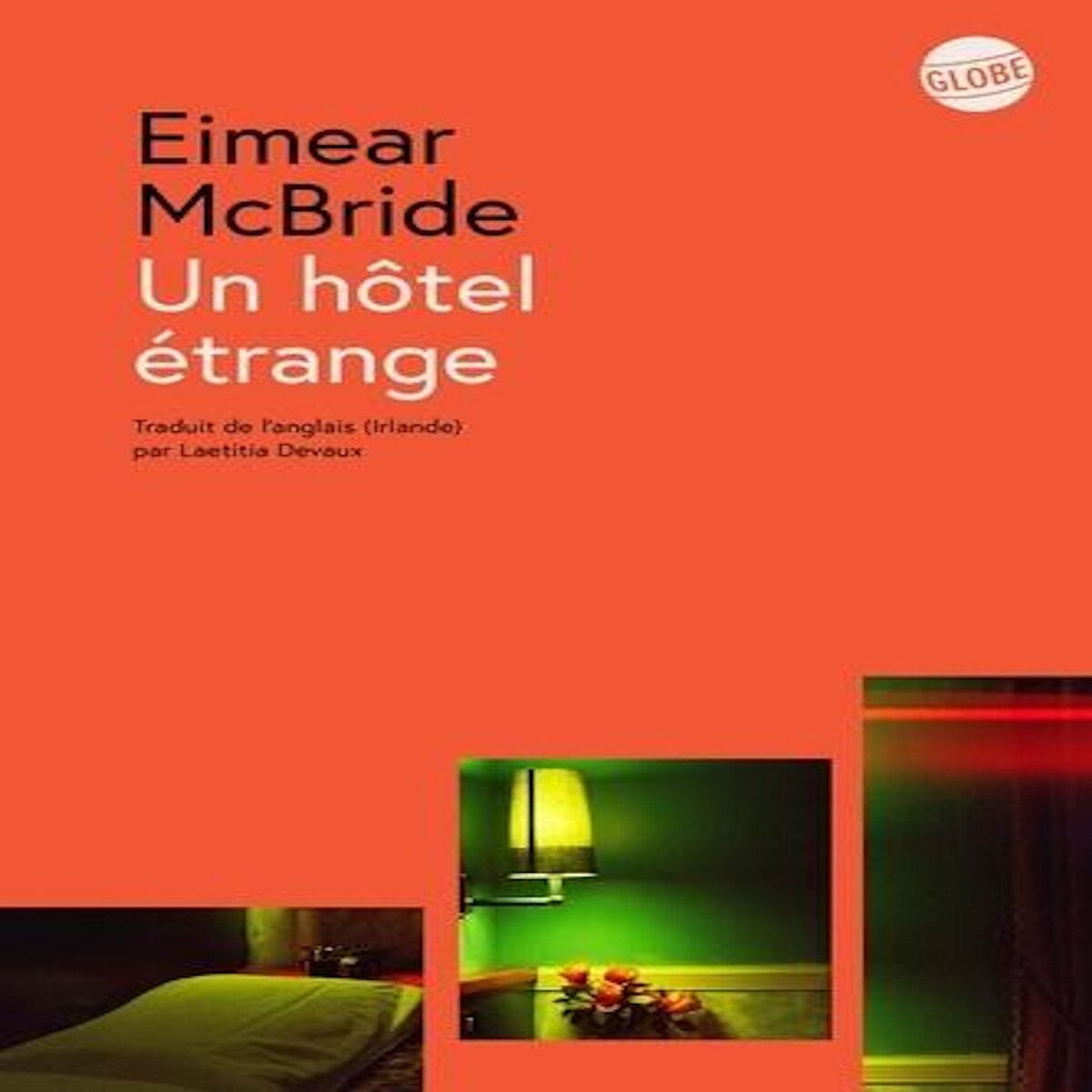 UN HOTEL ETRANGE, McBride Eimear