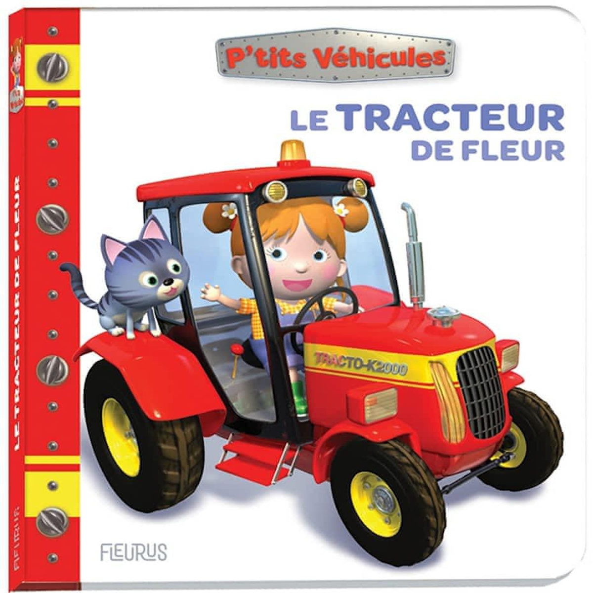 LE TRACTEUR DE FLEUR, Bélineau Nathalie