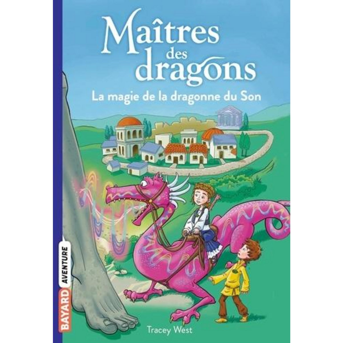 MAITRES DES DRAGONS TOME 16 : LA MAGIE DE LA DRAGONNE DU SON, West Tracey