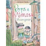 POPS ET MIMOSA. MISSION GRENIER, Cucherousset Emile