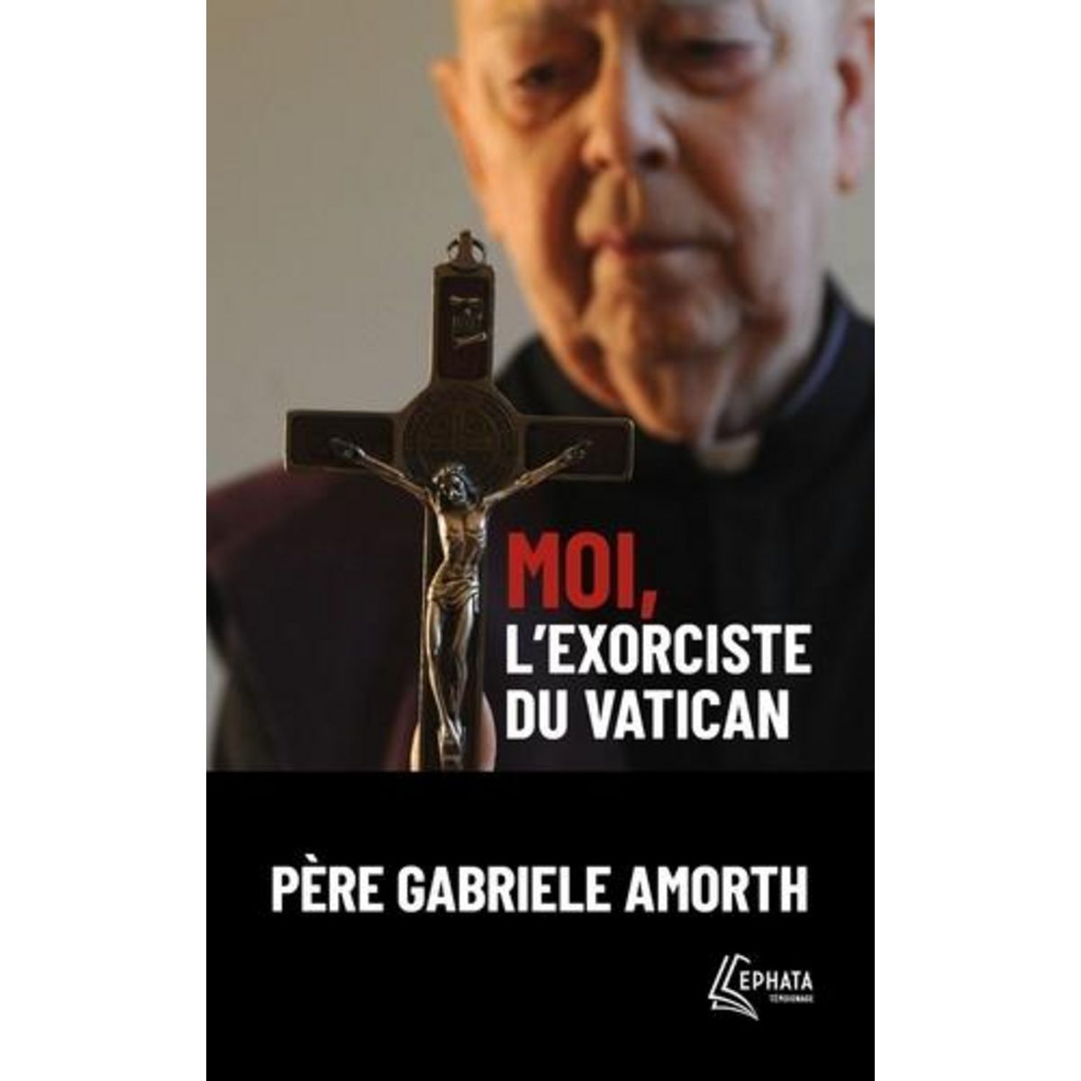 MOI, L'EXORCISTE DU VATICAN, Amorth Gabriele