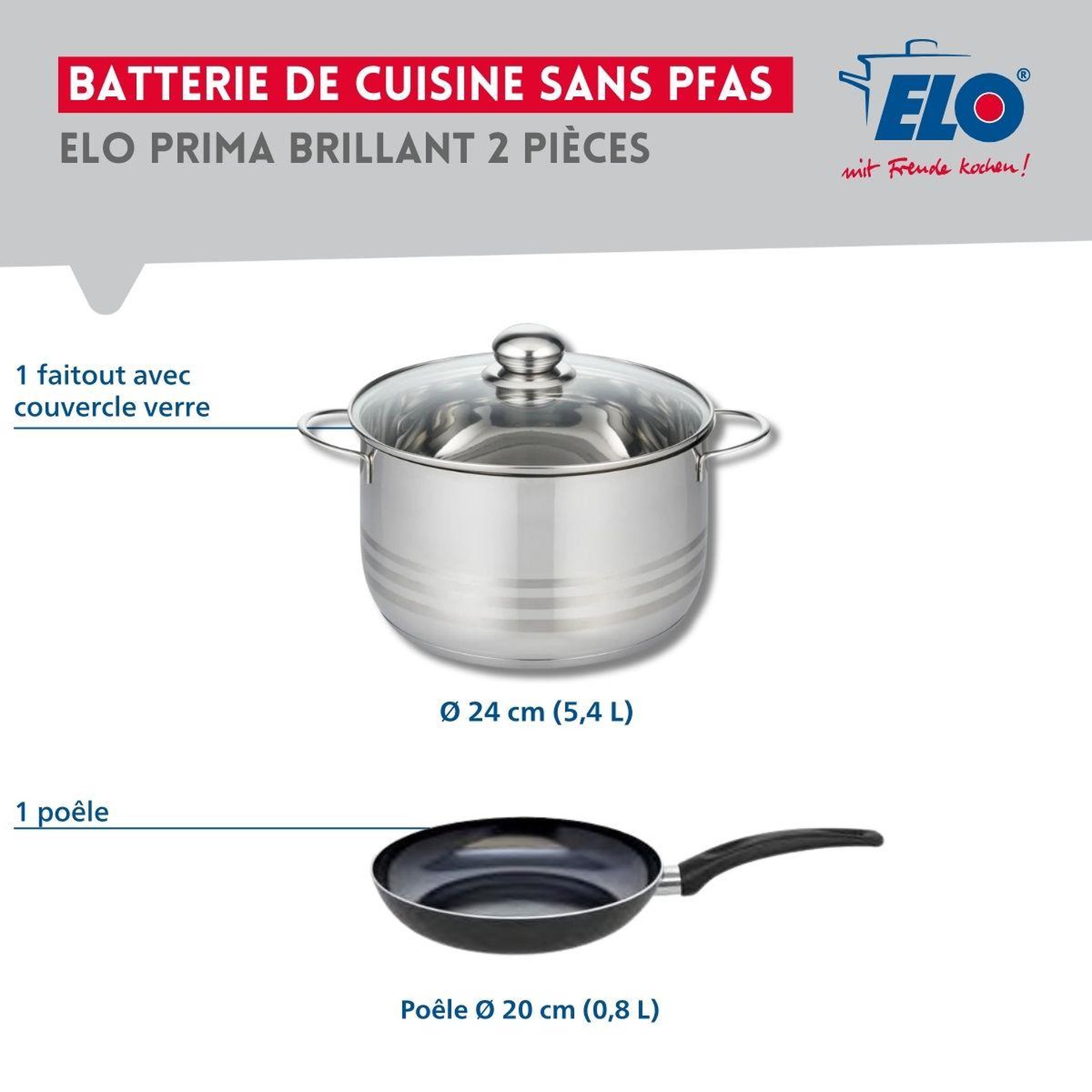 Voir la diapositive 2 : ELO Ensemble de 1 poêle de cuisson 20 cm et 1 faitout 24 cm elo prima brillant
