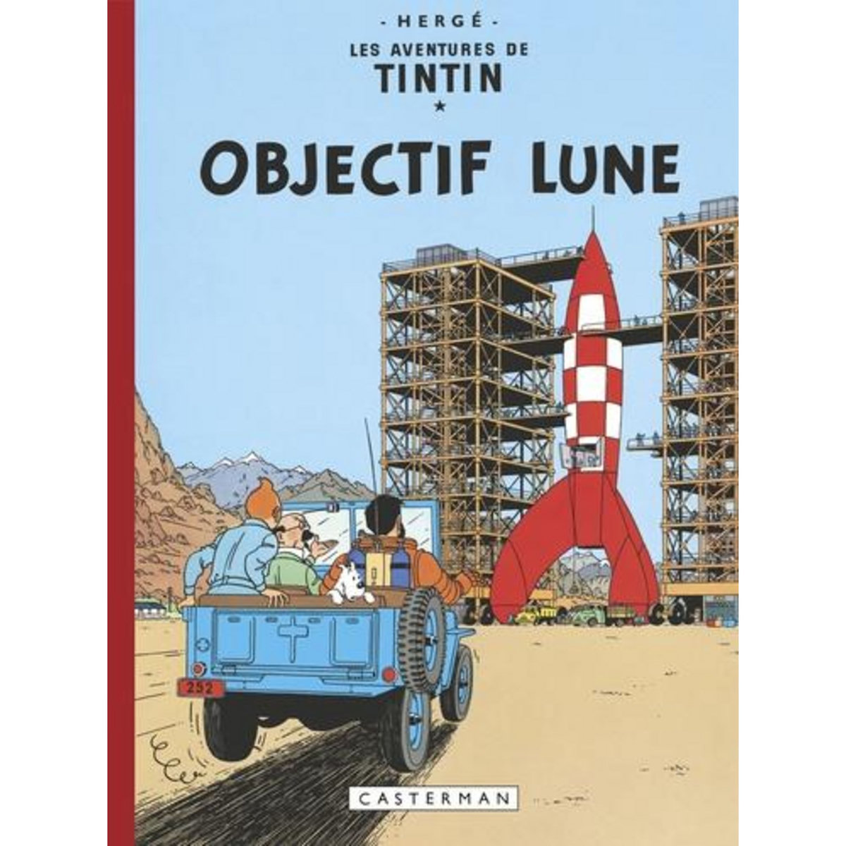 LES AVENTURES DE TINTIN : OBJECTIF LUNE. EDITION FAC-SIMILE EN COULEURS, Hergé