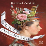 J'AI TOUT DANS MA TETE, Arditi Rachel
