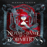 NOTRE-DAME DE LA DORMITION, Segur Manon