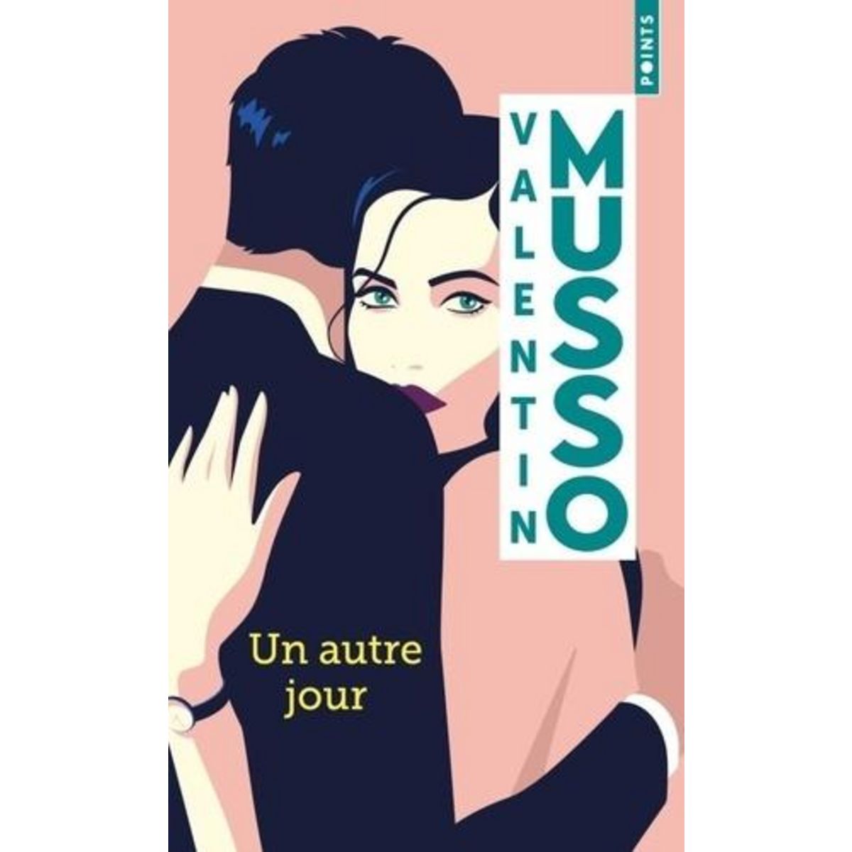 UN AUTRE JOUR, Musso Valentin