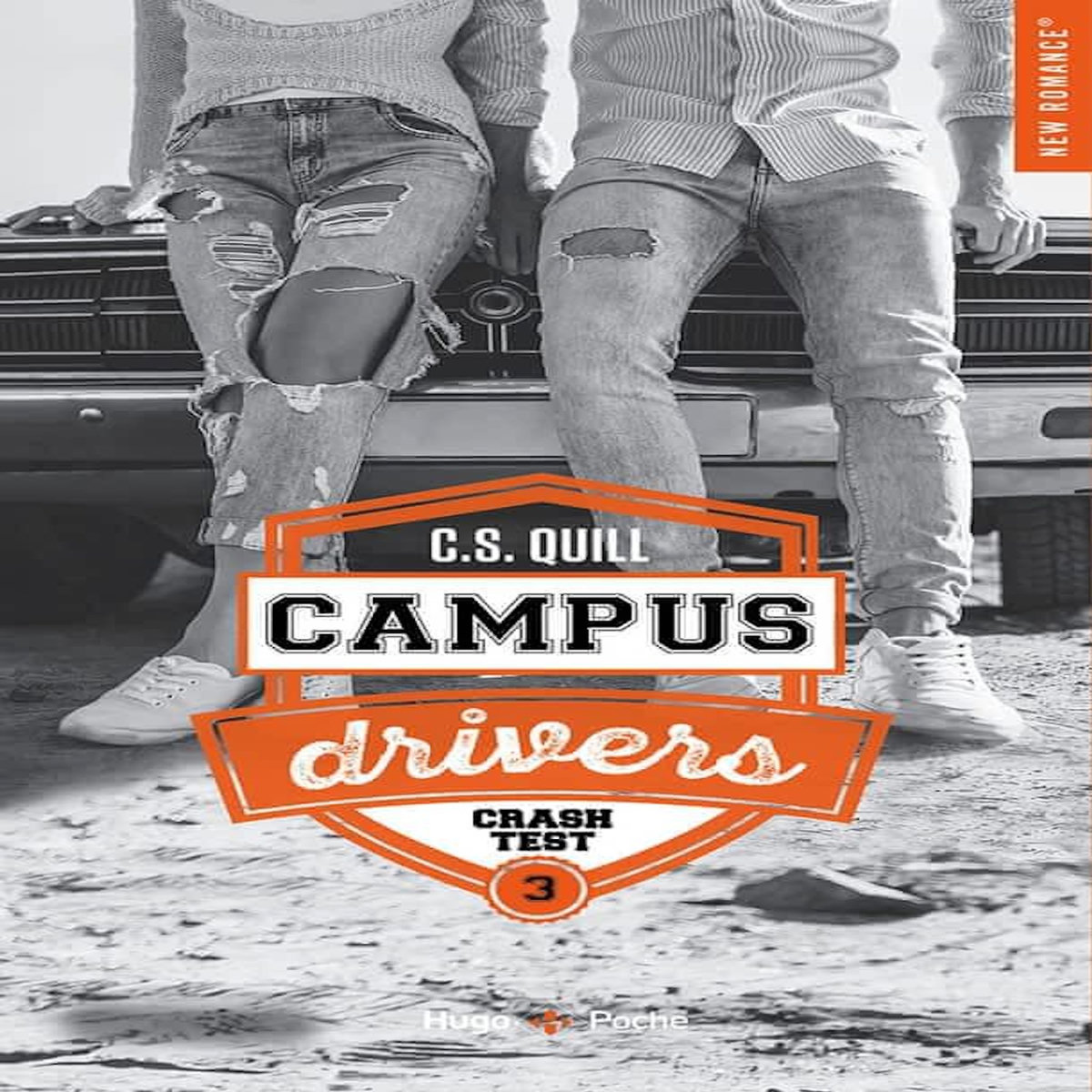 CAMPUS DRIVERS TOME 3 : CRASHTEST, Quill C.S.