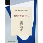 REFLEXIONS. GEORGES FOLMER, EDITION BILINGUE FRANCAIS-ANGLAIS, Harambourg Lydia