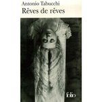 REVES DE REVES, Tabucchi Antonio