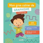 MON GROS CAHIER DE GRAPHISME, Coquelin Sophie