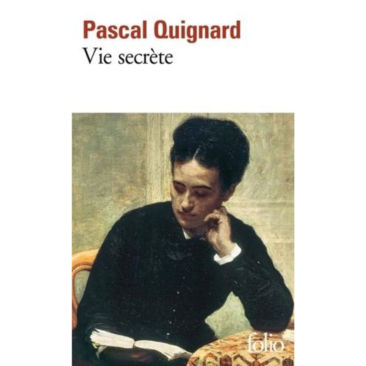 VIE SECRETE, Quignard Pascal