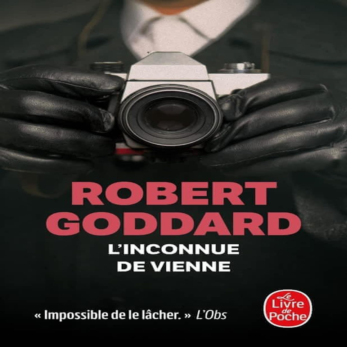 L'INCONNUE DE VIENNE, Goddard Robert