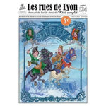 LES RUES DE LYON N° 124, AVRIL 2025 : DERBY. UNE HISTOIRE LYONNO-STEPHANOISE, Travard Jean-Philippe