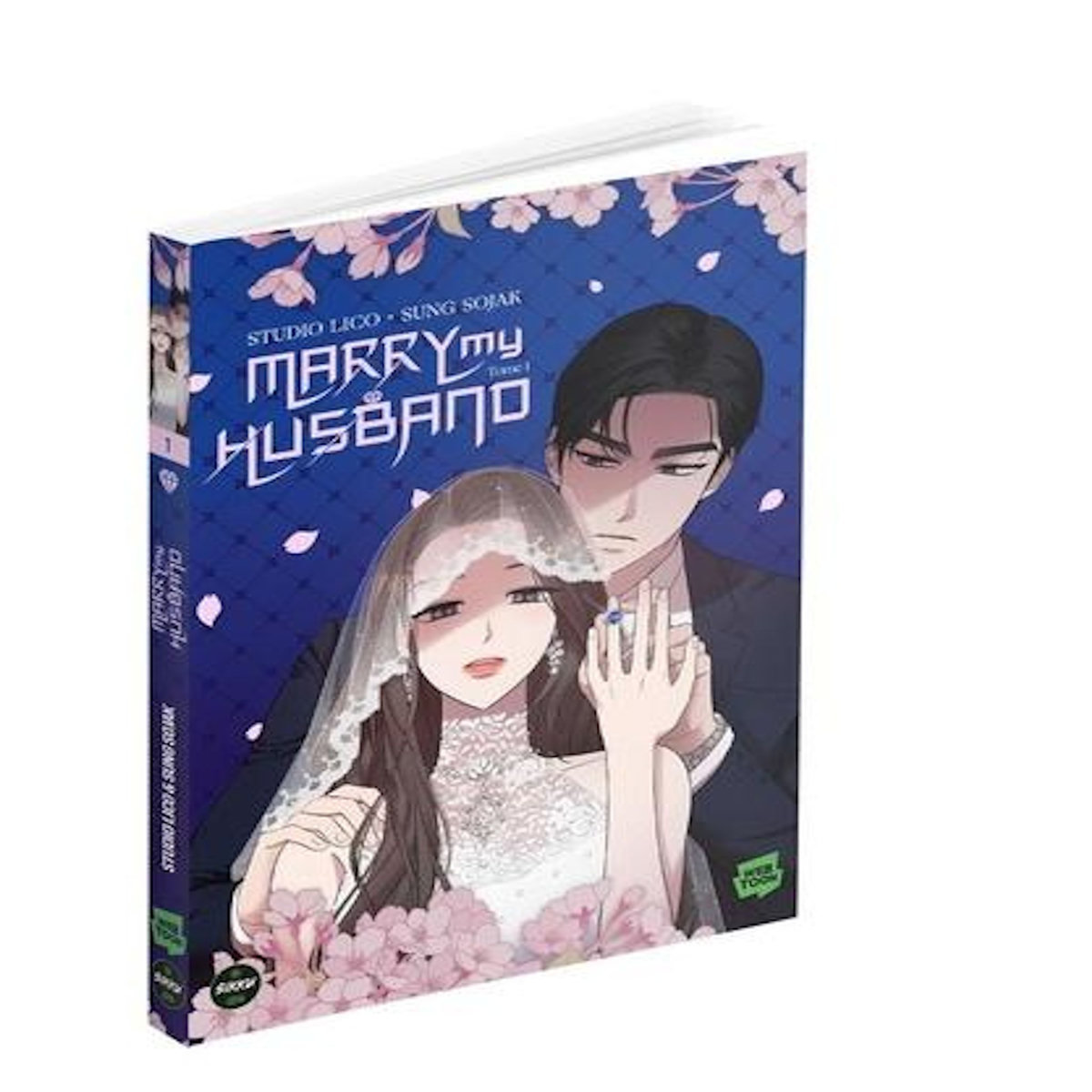 MARRY MY HUSBAND TOME 1 : TIRAGE LIMITE. AVEC COUVERTURE ALTERNATIVE + EX-LIBRIS EXCLUSIF OFFERT, EDITION COLLECTOR, Sojak Sung