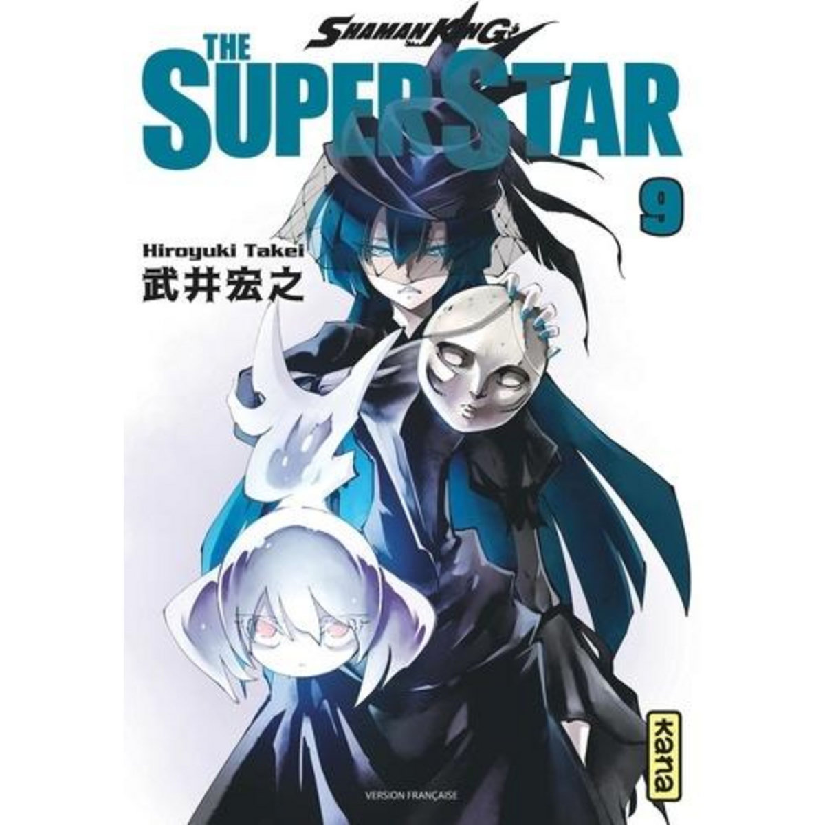 SHAMAN KING - THE SUPER STAR TOME 9 , Takei Hiroyuki