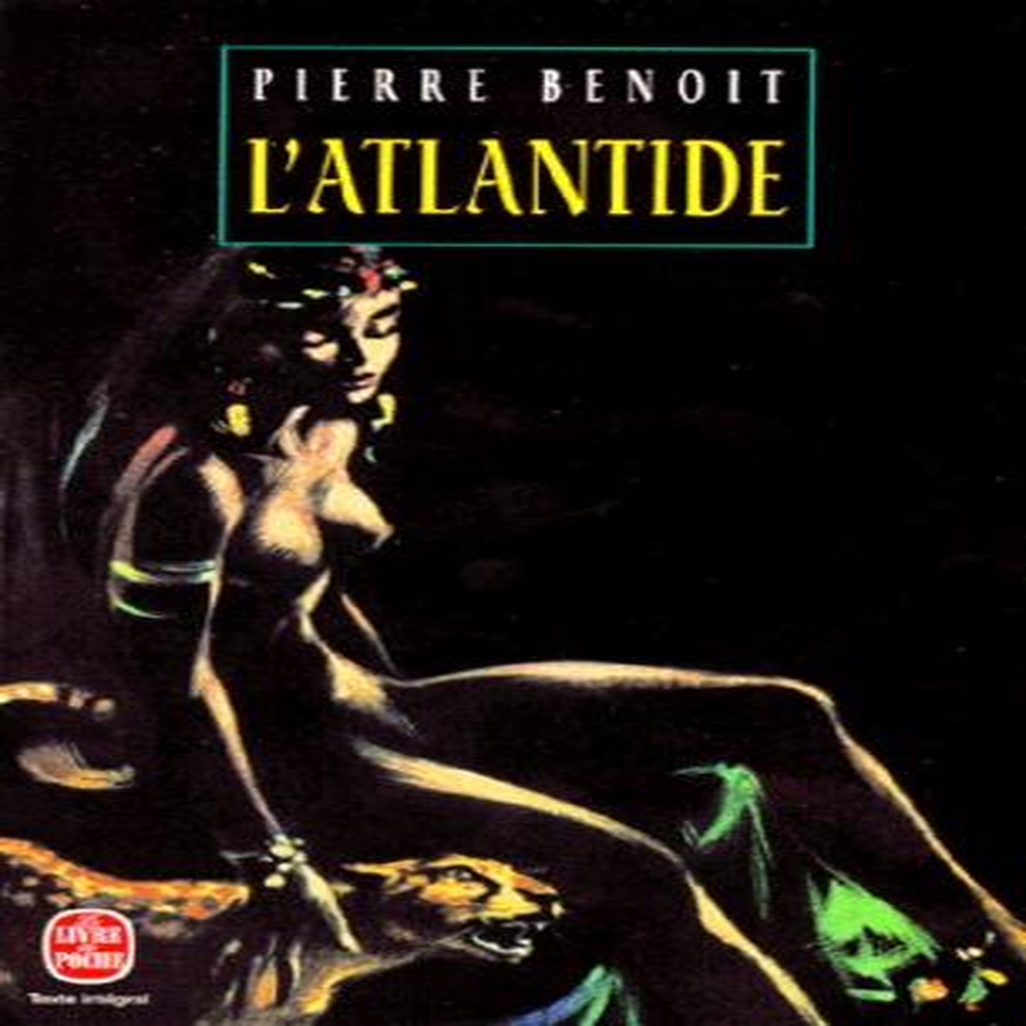 L'ATLANTIDE, Benoit Pierre