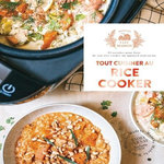 TOUT CUISINER AU RICE COOKER. 35 RECETTES POUR FAIRE DE SON RICE COOKER UN APPAREIL TOUT-EN-UN, Vernay Emma