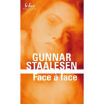 FACE A FACE, Staalesen Gunnar