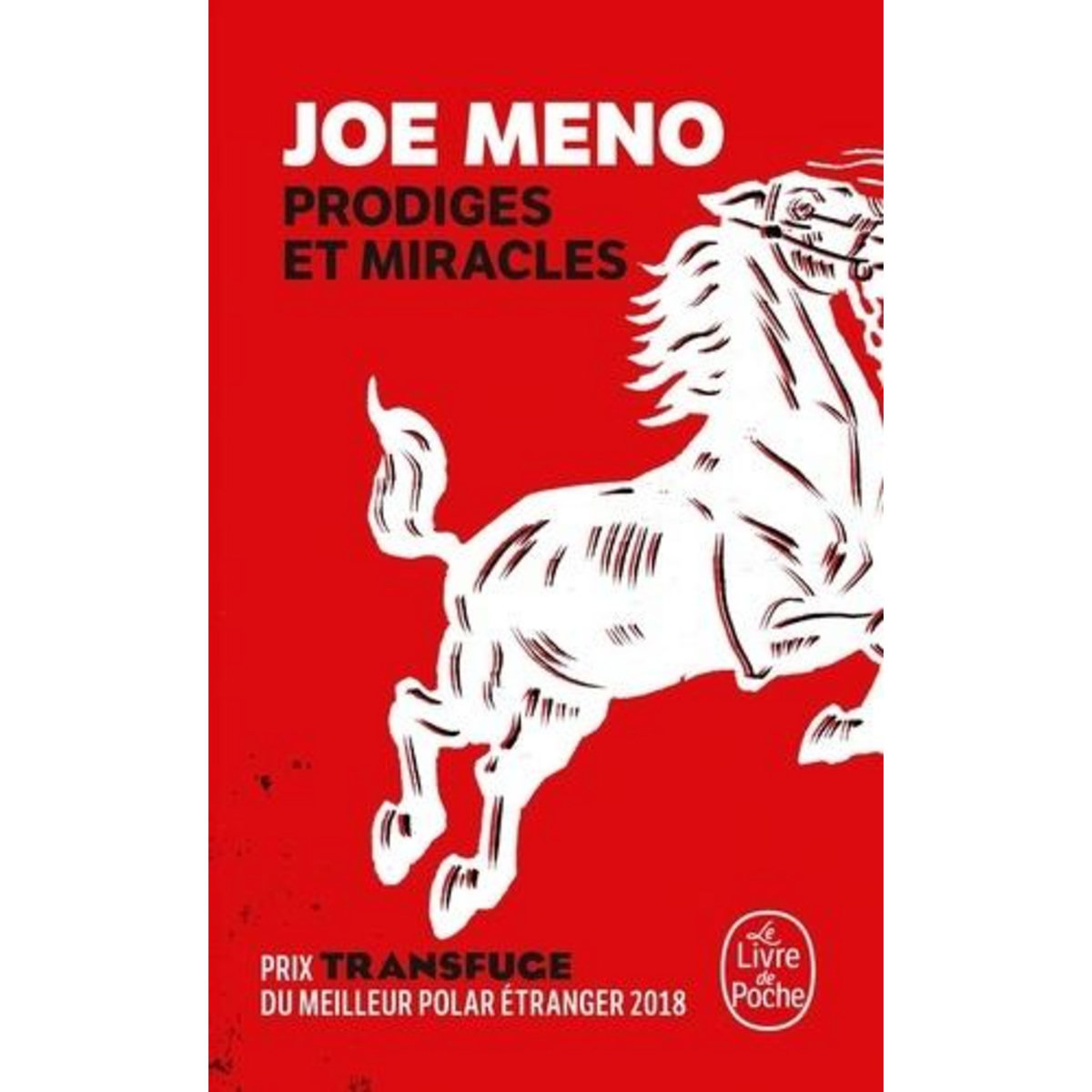 PRODIGES ET MIRACLES, Meno Joe