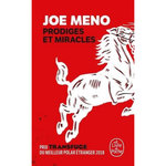 PRODIGES ET MIRACLES, Meno Joe