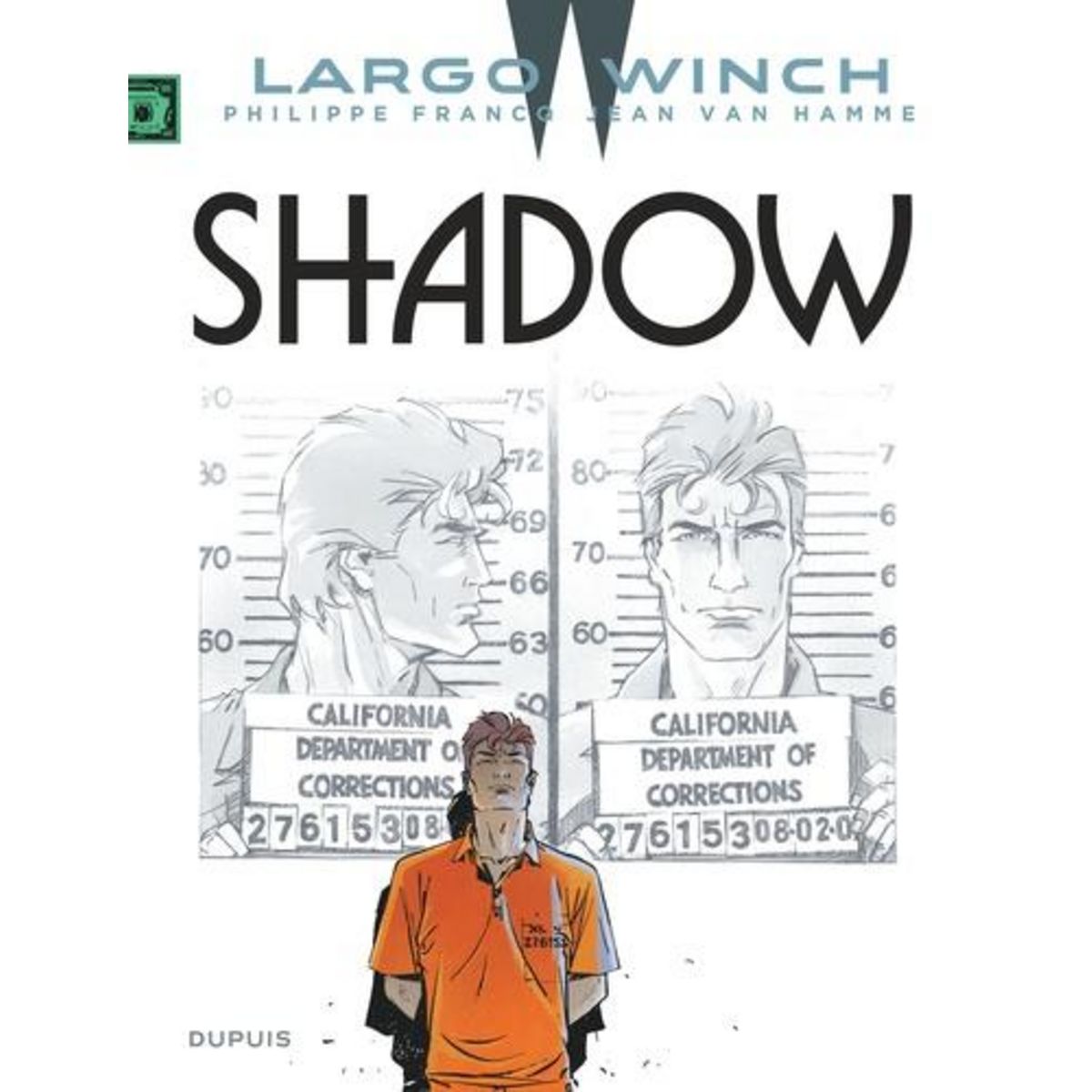 LARGO WINCH TOME 12  : SHADOW, Van Hamme Jean